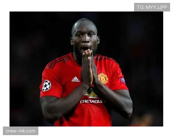 比利时锋霸卢卡库状态回暖，再展进球天赋助球队锁定胜局